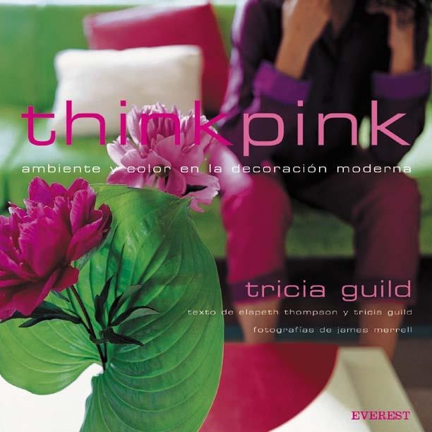 THINK PINK | 9788424185015 | GUILD, TRICIA