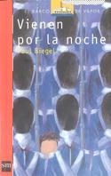 VIENEN POR LA NOCHE (BVR) | 9788434865587 | PAUL BIEGEL