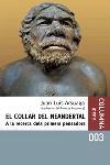 EL COLLAR DEL NEANDERTAL | 9788466403818 | ARSUAGA, JUAN LUIS