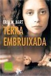 TERRA EMBRUIXADA | 9788466403641 | HART, ERIN M.