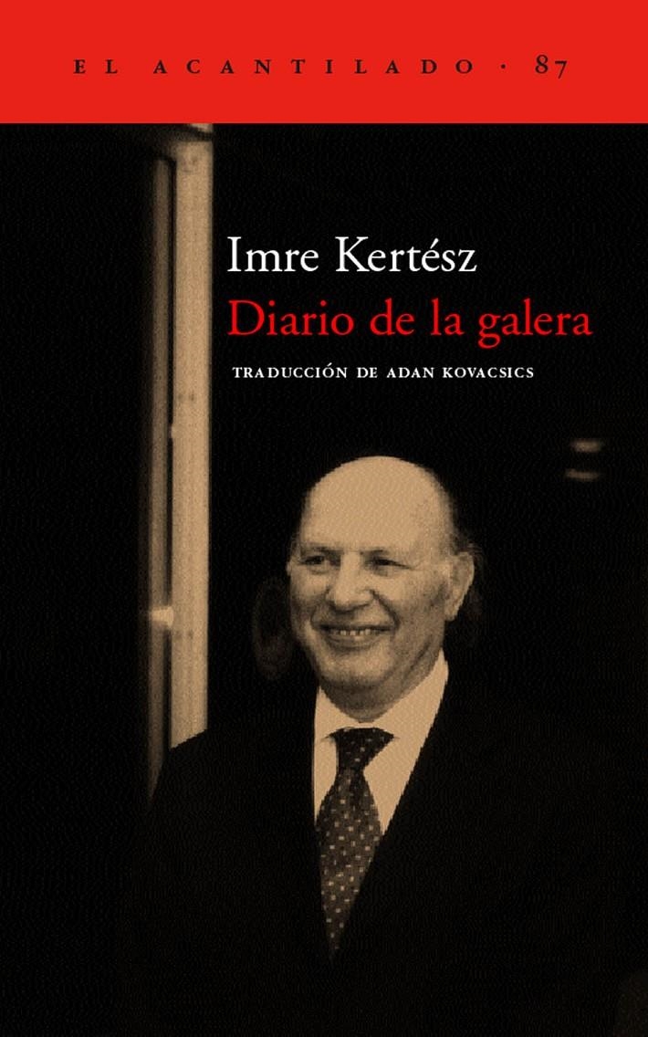 DIARIO DE LA GALERA | 9788496136502 | KERTESZ, IMRE