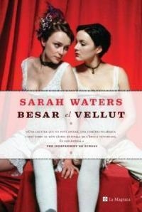 BESAR EL VELLUT | 9788482645209 | SARAH WATERS