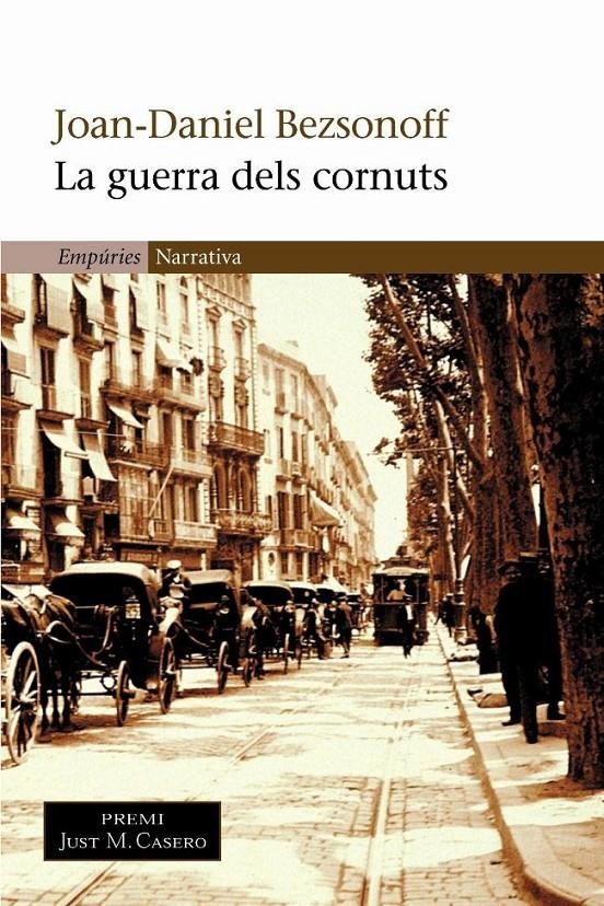 GUERRA DELS CORNUTS, LA | 9788497870252 | JOAN DANIEL BEZSONOFF