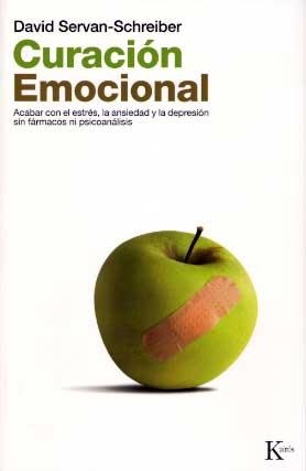 CURACION EMOCIONAL | 9788472455580 | SERVAN-SCHREIBER, DAVID