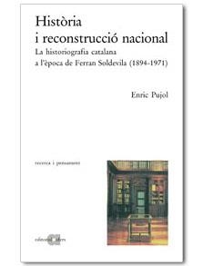 HISTORIA I RECONSTRUCCIO NACIONAL | 9788495916174 | ENRIC PUJOL