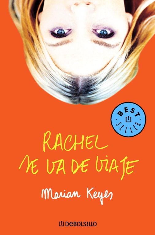 FAMILIA WALSH 2 RACHEL SE VA DE VIAJE | 9788497599177 | Marian Keyes