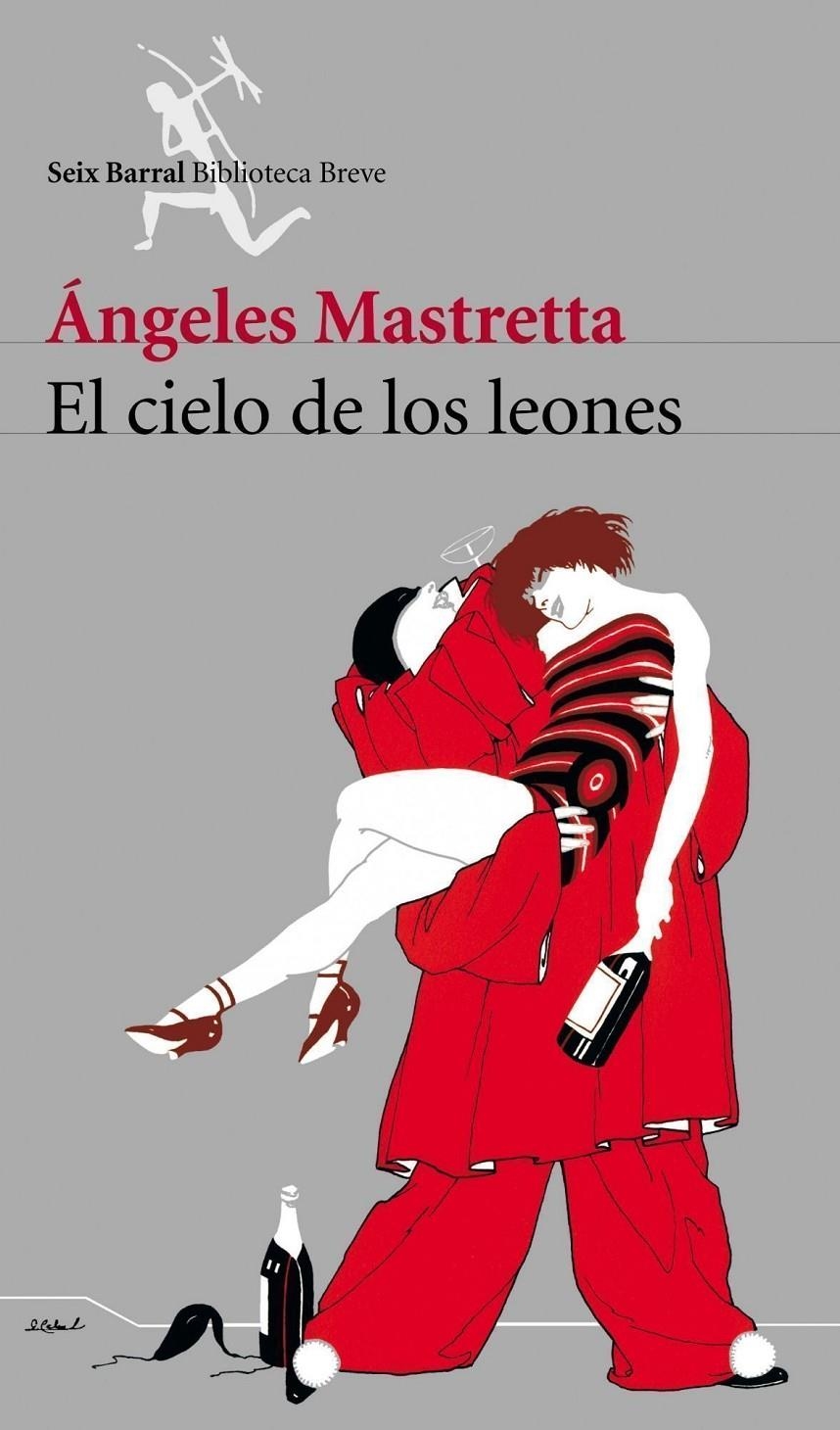 EL CIELO DE LOS LEONES | 9788432211843 | MASTRETTA, ANGELES