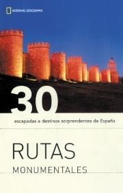 RUTAS MONUMENTALES - NATIONAL GEOGRAPHIC | 9788482982977