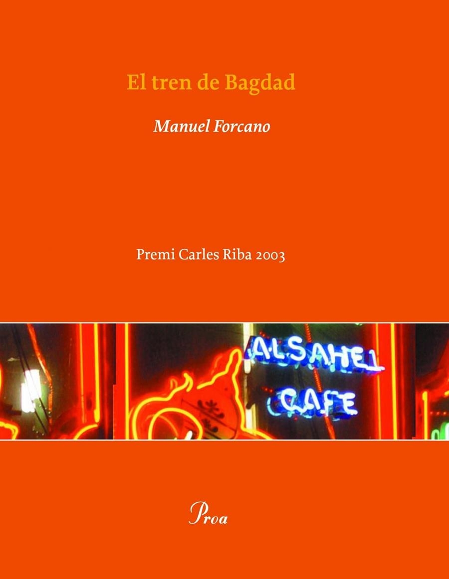 EL TREN DE BAGDAD | 9788484376736 | FORCANO, MANUEL