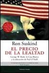 EL PRECIO DE LA LEALTAD | 9788483076071 | SUSKIND, RON