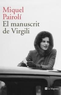 EL MANUSCRIT DE VIRGILI | 9788482645230 | PAIROLI, MIQUEL