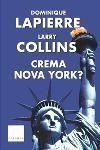 CREMA NOVA YORK | 9788466404372 | COLLINS, LARRY                /LAPIERRE, DOMINIQUE