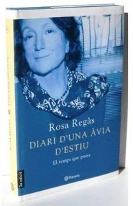 DIARI D'UNA AVIA D'ESTIU EL TEMPS PASSA | 9788497081337 | ROSA REGAS