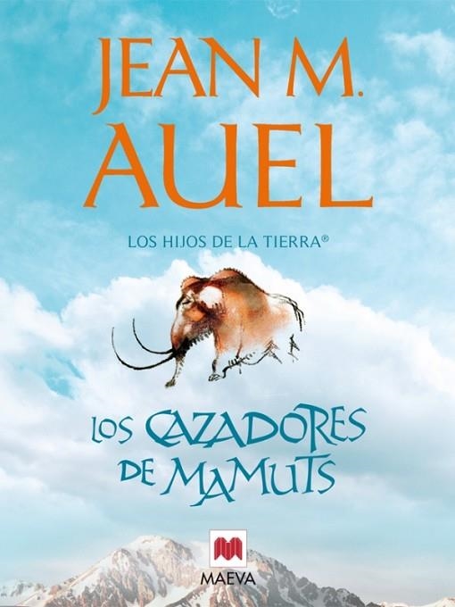 LOS CAZADORES DE MAMUTS | 9788495354655 | AUEL, JEAN M.