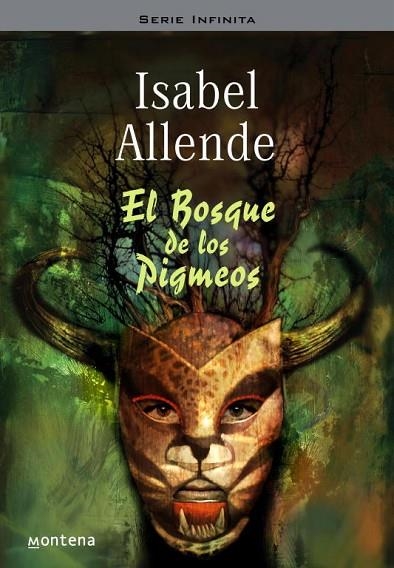 EL BOSQUE DE LOS PIGMEOS (MEMORIAS DEL ÁGUILA Y DEL JAGUAR 3) | 9788484412311 | ALLENDE, ISABEL