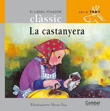 LA CASTANYERA | 9788478648603 | MARIA RIUS