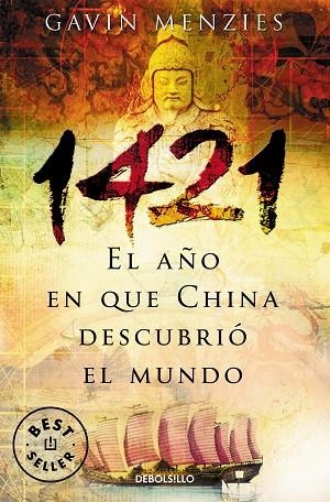 1421: EL AÑO EN QUE CHINA DESCUBRIO EL MUNDO | 9788497935081 | MENZIES, GAVIN