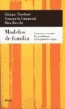 MODELOS DE FAMILIA, CONOCER Y RESOLVER LOS PROBLEMAS | 9788425423321 | VV.AA.