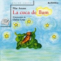 CUCA DE LLUM, LA | 9788448915551 | ARNAUS, PILAR