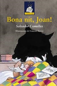 BONA NIT, JOAN!                                    (TELA) | 9788448917456 | COMELLES, SALVADOR