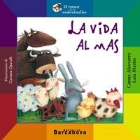 VIDA AL MAS, LA | 9788448915933 | CARME ALCOVERRO & LAIA MARTIN