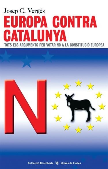 EUROPA CONTRA CATALUNYA | 9788495317865 | VERGES, JOSEP C.