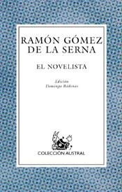 EL NOVELISTA (BUTXACA) | 9788467016994 | GOMEZ DE LA SERNA, RAMON