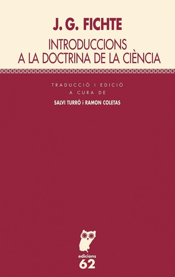 INTRODUCCIONS A LA DOCTRINA DE LA CIENCIA | 9788429755572 | FICHTE, J.G.