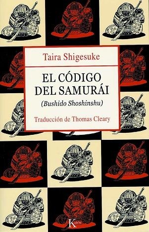 EL CODIGO DEL SAMURAI | 9788472455856 | SHIGESUKE, TAIRA