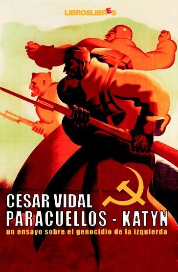 PARACUELLOS-KATYN | 9788496088320 | VIDAL, CESAR