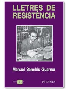 LLETRES DE RESISTENCIA | 9788495916358 | SANCHIS GUARNER, MANUEL