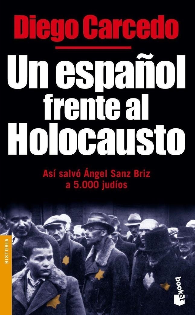 UN ESPAÑOL FRENTE AL HOLOCAUSTO (BUTXACA) | 9788484603474 | CARCEDO, DIEGO