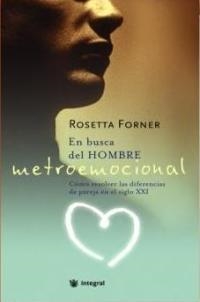 EN BUSCA DEL HOMBRE METROEMOCIONAL | 9788478713080 | FORNER, ROSETTA