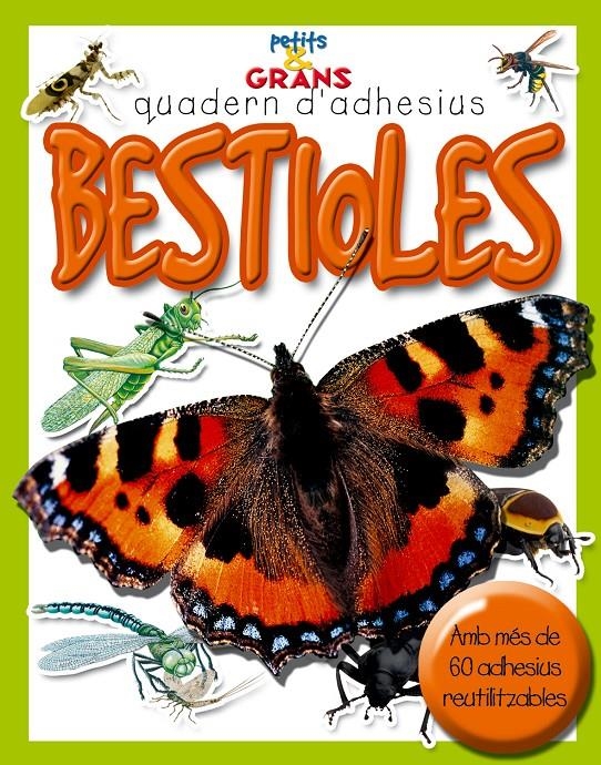 BESTIOLES                                          QUADERN D | 9788478649242 | MILLES KELLY, PUBLISHING