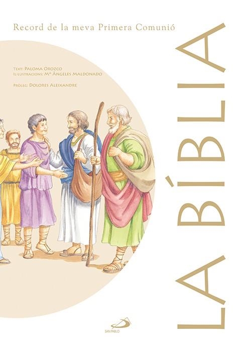 BIBLIA, LA RECORD DE LA MEVA PRIMERA COMUNIO | 9788428527354 | OROZCO, PALOMA