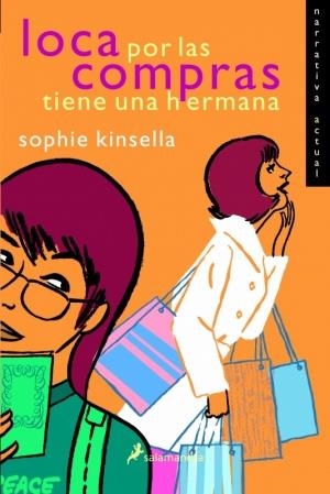 LOCA POR LAS COMPRAS TIENE UNA HERMANA | 9788478889426 | KINSELLA, SOPHIE