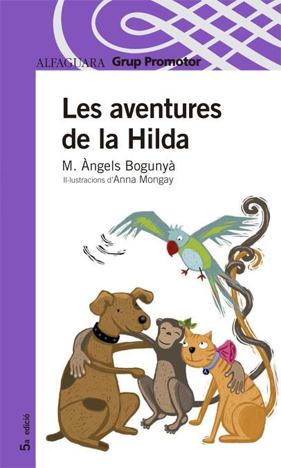 LES AVENTURAS DE LA HILDA | 9788479180454 | BOGUNYA I CARULLA,M¬ ANGELS