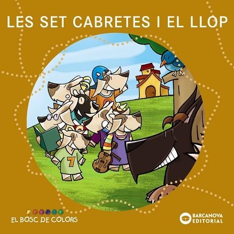 LES SET CABRETES I EL LLOP | 9788448917500 | ESTER BALDÓ & ROSA GIL & MARIA SOLIVA