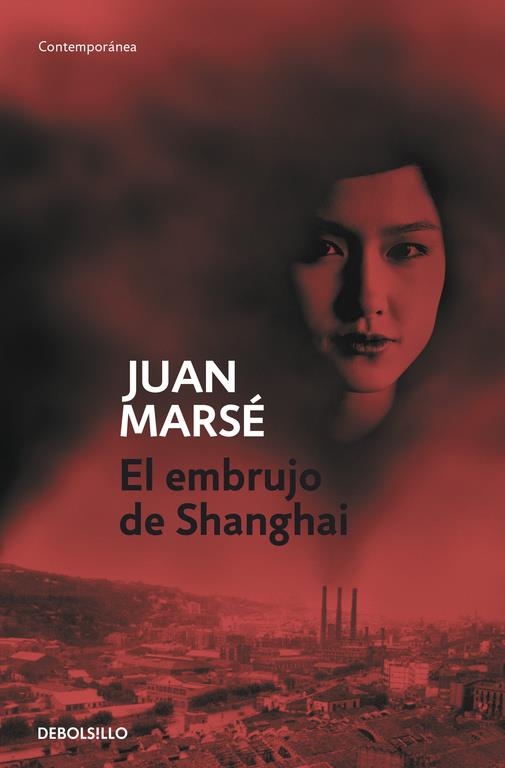 EL EMBRUJO DE SHANGHAI | 9788497931748 | JUAN MARSE