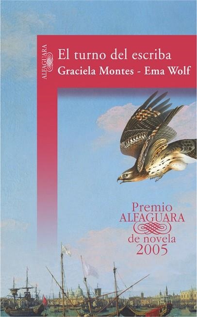 EL TURNO DEL ESCRIBA | 9788420467498 | MONTES, GRACIELA : WOLF, EMA