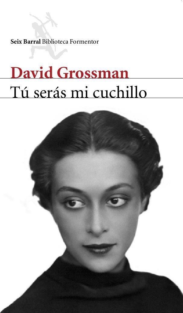 TU SERAS MI CUCHILLO | 9788432227905 | GROSSMAN, DAVID