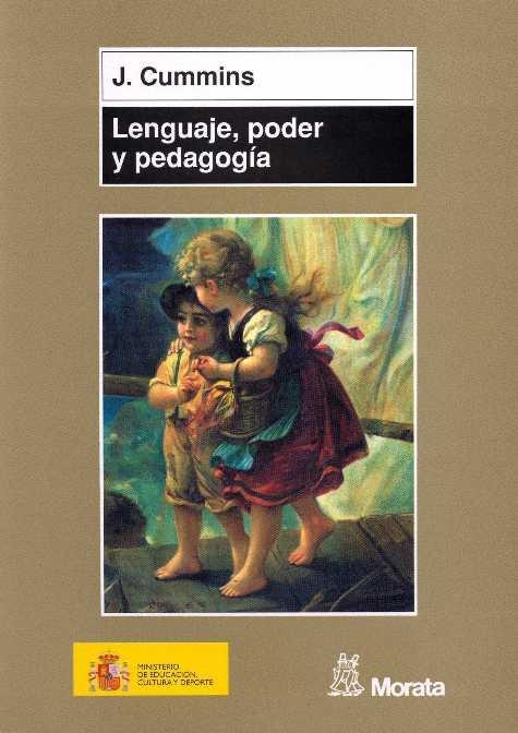 LENGUAJE, PODER Y PEDAGOGÍA | 9788471124753 | CUMMINS, J.