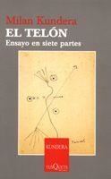 EL TELON. ENSAYO EN SIETE PARTES | 9788483104118 | KUNDERA, MILAN