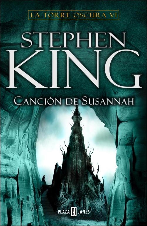 LA TORRE OSCURA 06 CANCION DE SUSANNAH | 9788401335563 | STEPHEN KING