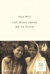 LES DUES CARES DE LA LLUNA | 9788478712809 | MIRO, ASHA