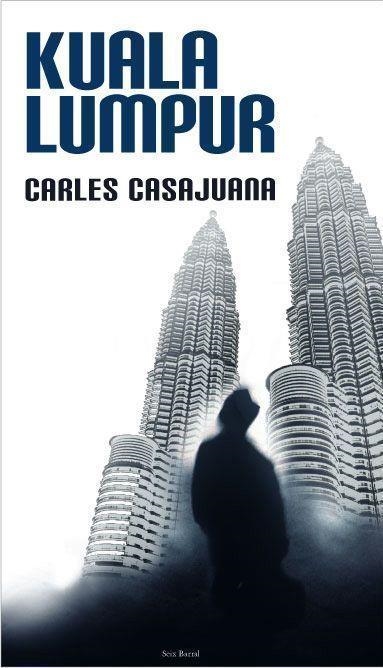 KUALA LUMPUR | 9788432296437 | CARLES CASAJUANA