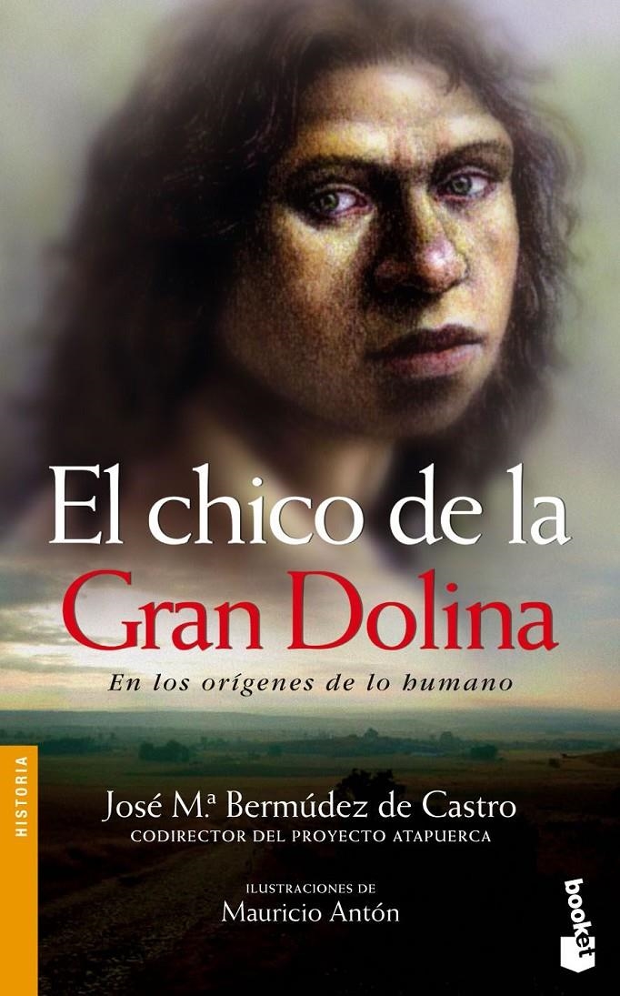 EL CHICO DE LA GRAN DOLINA | 9788484325970 | BERMUDEZ DE CASTRO, JOSE MARIA