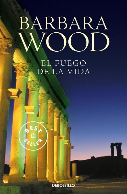 EL FUEGO DE LA VIDA | 9788497595407 | BARBARA WOOD