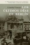 LOS ULTIMOS DIAS DE DE BERLIN | 9788483076828 | TAMAYO, CRISTOBAL