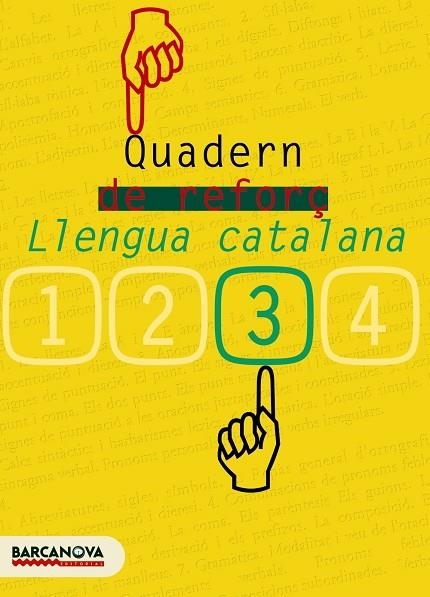 QUADERN DE REFORÇ LLENGUA CATALANA 3 ESO | 9788448917166 | CLOTA GARCIA, DOLORS/GUILLAMON VILLALBA, CARME